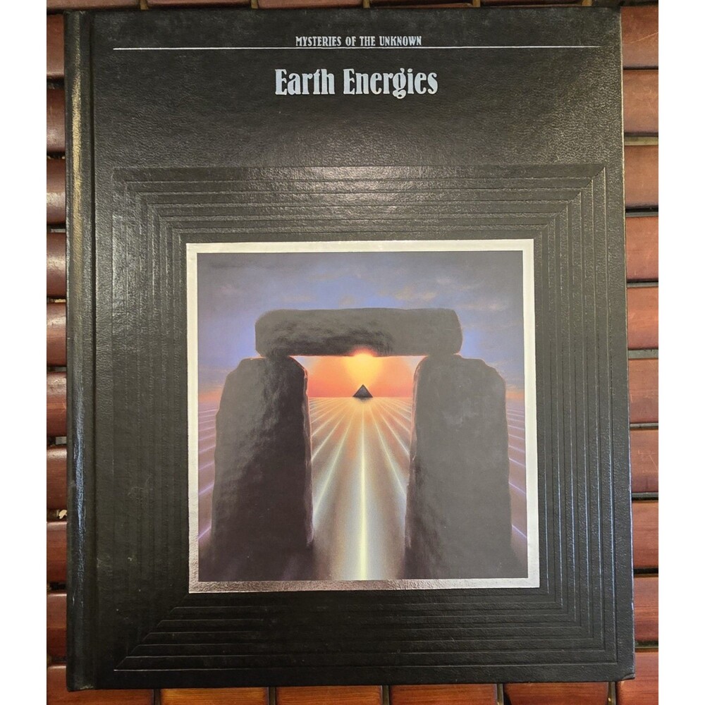 Earth Energies Mysteries of the Unknown Time Life Hardcover
